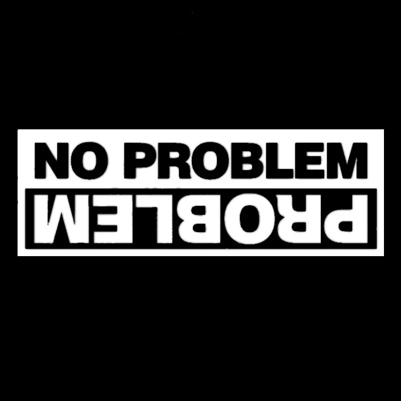 Die-Cut Vinyl Decal No Problem Car Sticker suppliers