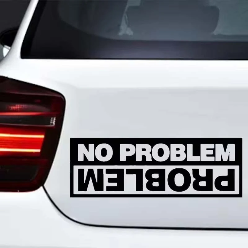 ET11370# Cut Vinyl Decal No Problem Car Sticker
