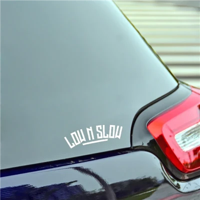 Stiker Jendela Mobil Rendah Lambat N' Keras