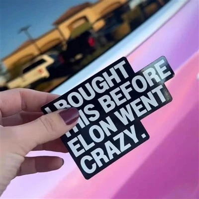 Saya membeli ini sebelum Elon menjadi stiker mobil gila
